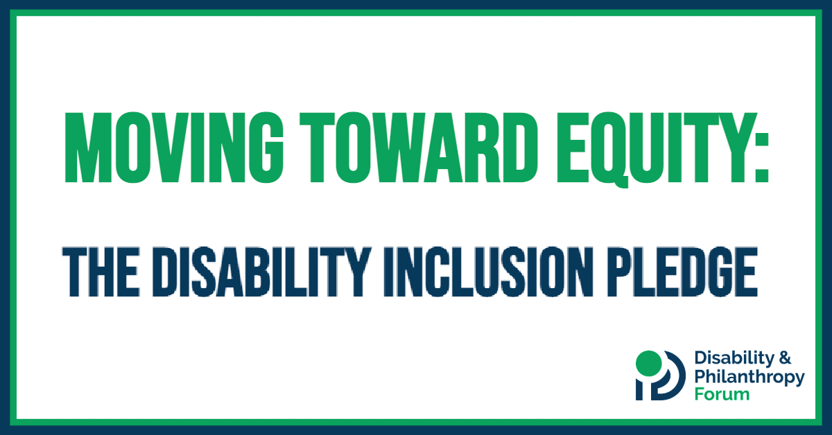 Moving Toward Equity: the Disability Inclusion Pledge - Disability ...